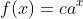 f(x)=ca^x