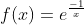 f(x)=e^{\frac{-1}{x}}