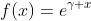 f(x)=e^{\gamma x}