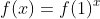 f(x)=f(1)^x
