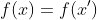 f(x)=f(x')