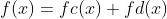f(x)=fc(x)+fd(x)
