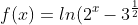 f(x)=ln(2^x-3^{\frac{1}{2}}
