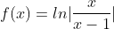 f(x)=ln\lvert\frac{x}{x-1}\rvert