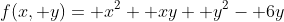 f(x, y)= x^2+ xy+ y^2- 6y