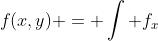 f(x,y) = \int f_x~dx = \frac 32x^2 - xy + x + g(y)
