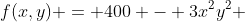 f(x,y) = 400 - 3x^2y^2 