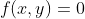f(x,y)=0
