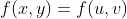 f(x,y)=f(u,v)