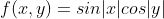 f(x,y)=sin|x|cos|y|