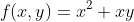 f(x,y)=x^2+xy