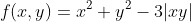 f(x,y)=x^2+y^2-3|xy|