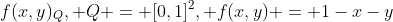 f(x,y)_Q, Q = [0,1]^2, f(x,y) = 1-x-y