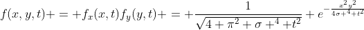 f(x,y,t) = f_x(x,t)f_y(y,t) = \frac{1}{\sqrt{4 \pi^2 \sigma ^4 t^2}} e^{-\frac{x^2y^2}{4\sigma ^4 t^2}