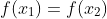 f(x_{1})=f(x_{2})
