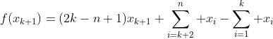 f(x_{k+1})=(2k-n+1)x_{k+1}+\sum_{i=k+2}^{n} x_i-\sum_{i=1}^{k} x_i