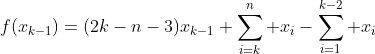 f(x_{k-1})=(2k-n-3)x_{k-1}+\sum_{i=k}^{n} x_i-\sum_{i=1}^{k-2} x_i