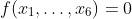 f(x_1,\ldots,x_6)=0