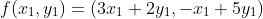 f(x_1,y_1)=(3x_1+2y_1,-x_1+5y_1)