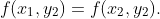f(x_1,y_2)=f(x_2,y_2).