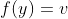 f(y)=v