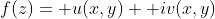 f(z)= u(x,y)+ iv(x,y)