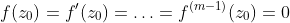 f(z_0)=f'(z_0)=\ldots=f^{(m-1)}(z_0)=0