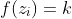 f(z_i)=k