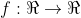 f:\Re\rightarrow{\Re}~and~f(x)=0~\forall~x\in[a,b]
