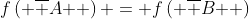 f\left( {\overline A } \right) = f\left( {\overline B } \right)