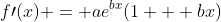 f\prime(x) = ae^{bx}(1 + bx)