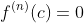 f^{(n)}(c)=0