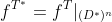 f^{T^*}=f^T|_{(D^*)^n}