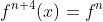 f^{n+4}(x)=f^{n}