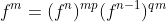 f^m=(f^n)^{mp}(f^{n-1})^{qm}