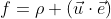 f=\rho (\vec{u}\cdot\vec{e})