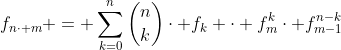 f_{n\cdot m} = \sum_{k=0}^n{\binom{n}{k}\cdot f_k \cdot f_m^k\cdot f^{n-k}_{m-1}}