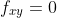 f_{xy}=0