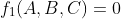 f_1(A,B,C)=0