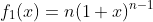 f_1(x)=n(1+x)^{n-1}