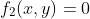 f_2(x,y)=0