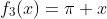 f_3(x)=\pi x