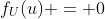f_U(u) = 0