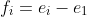 f_i=e_i-e_1