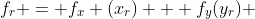 f_r = f_x (x_r) + f_y(y_r) 