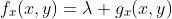 f_x(x,y)=\lambda g_x(x,y)