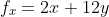 f_x=2x+12y