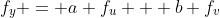 f_y = a f_u + b f_v