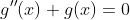 g''(x)+g(x)=0
