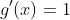 g'(x)=1